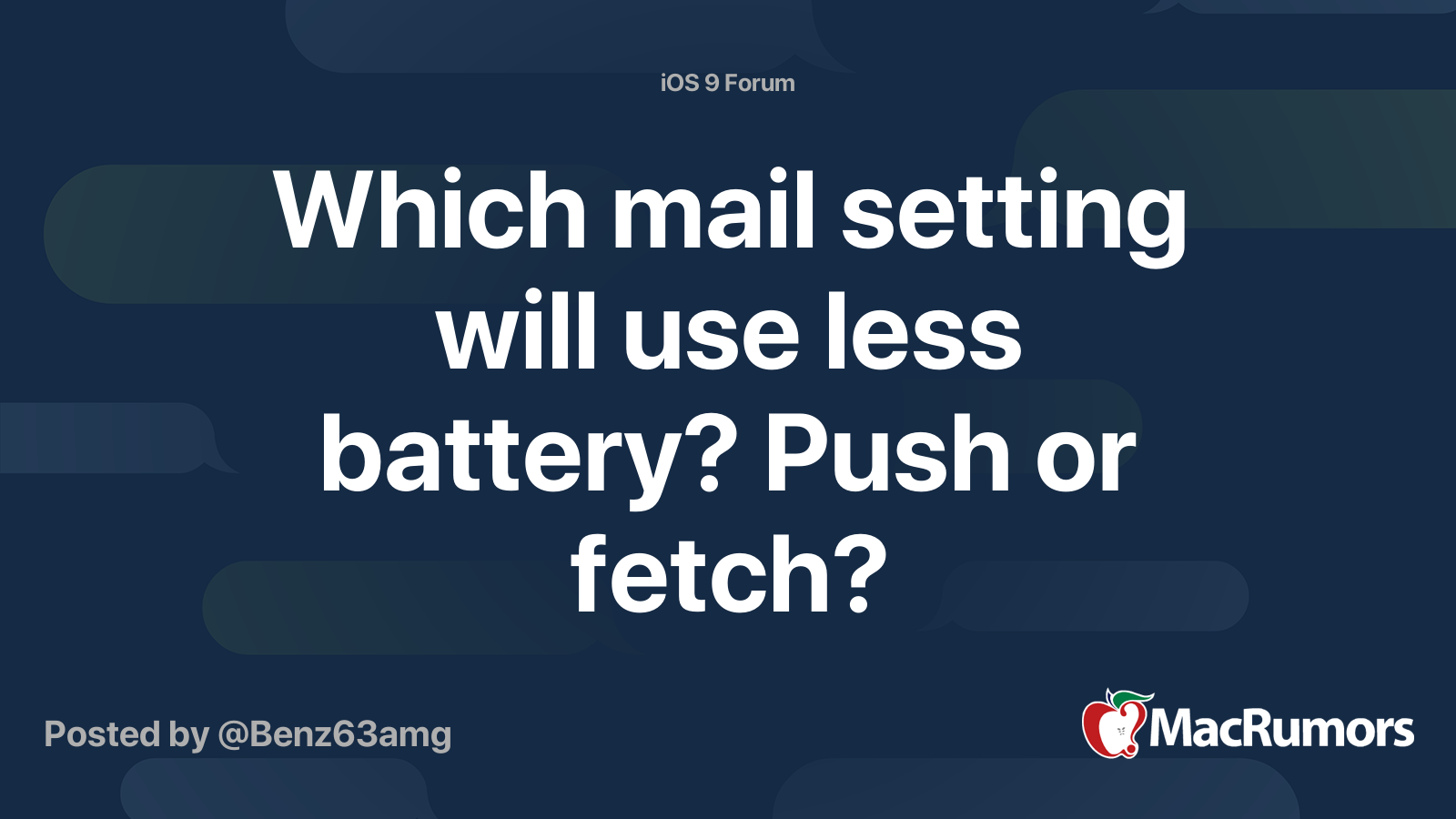 Which mail setting will use less battery? Push or fetch? MacRumors Forums