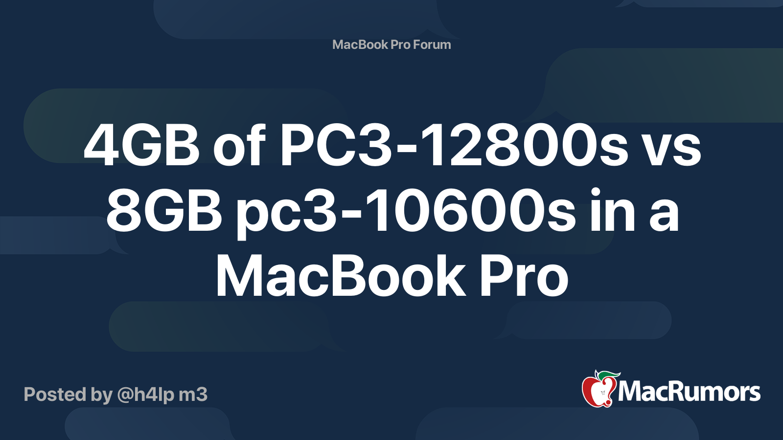 4gb Of Pc3 s Vs 8gb Pc3 s In A Macbook Pro Macrumors Forums