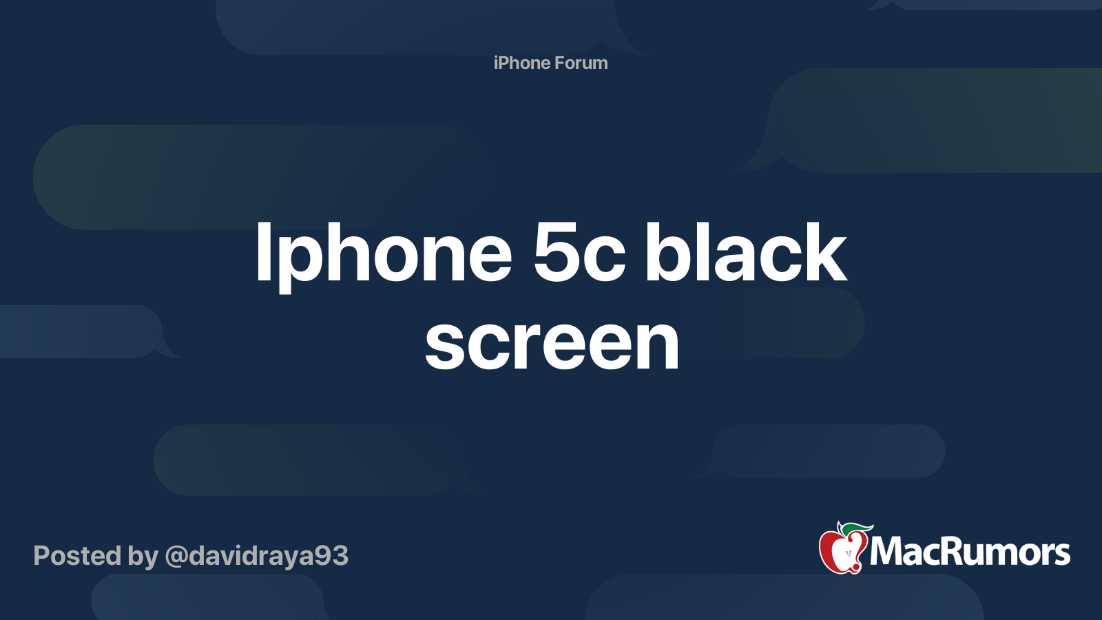 Iphone 5c black screen | MacRumors Forums