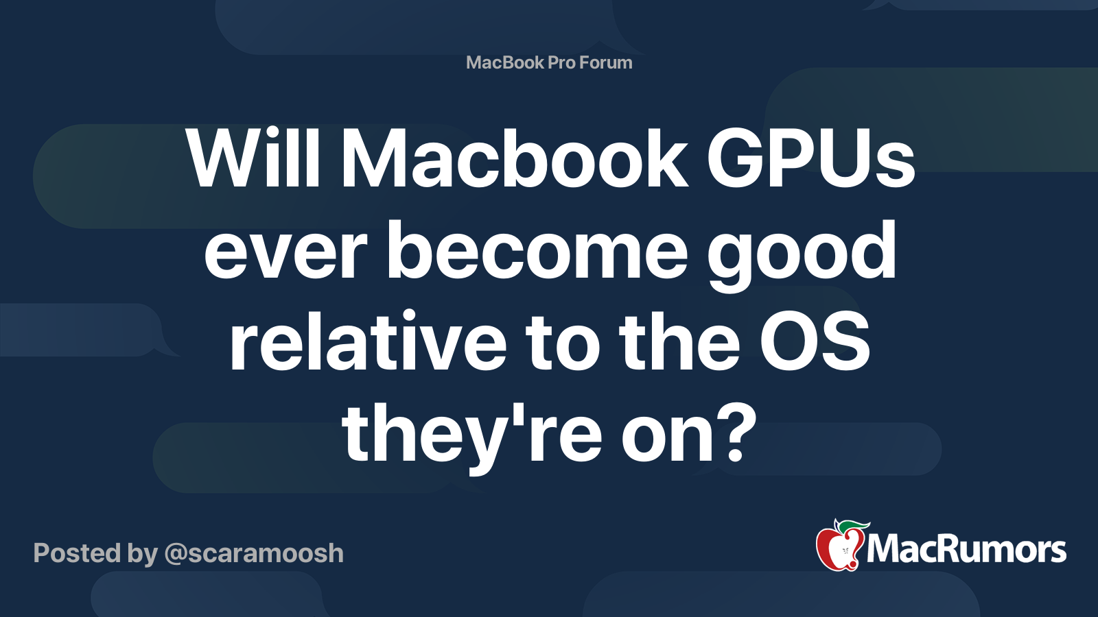 Will Macbook GPUs ever become good relative to the OS they're on ...