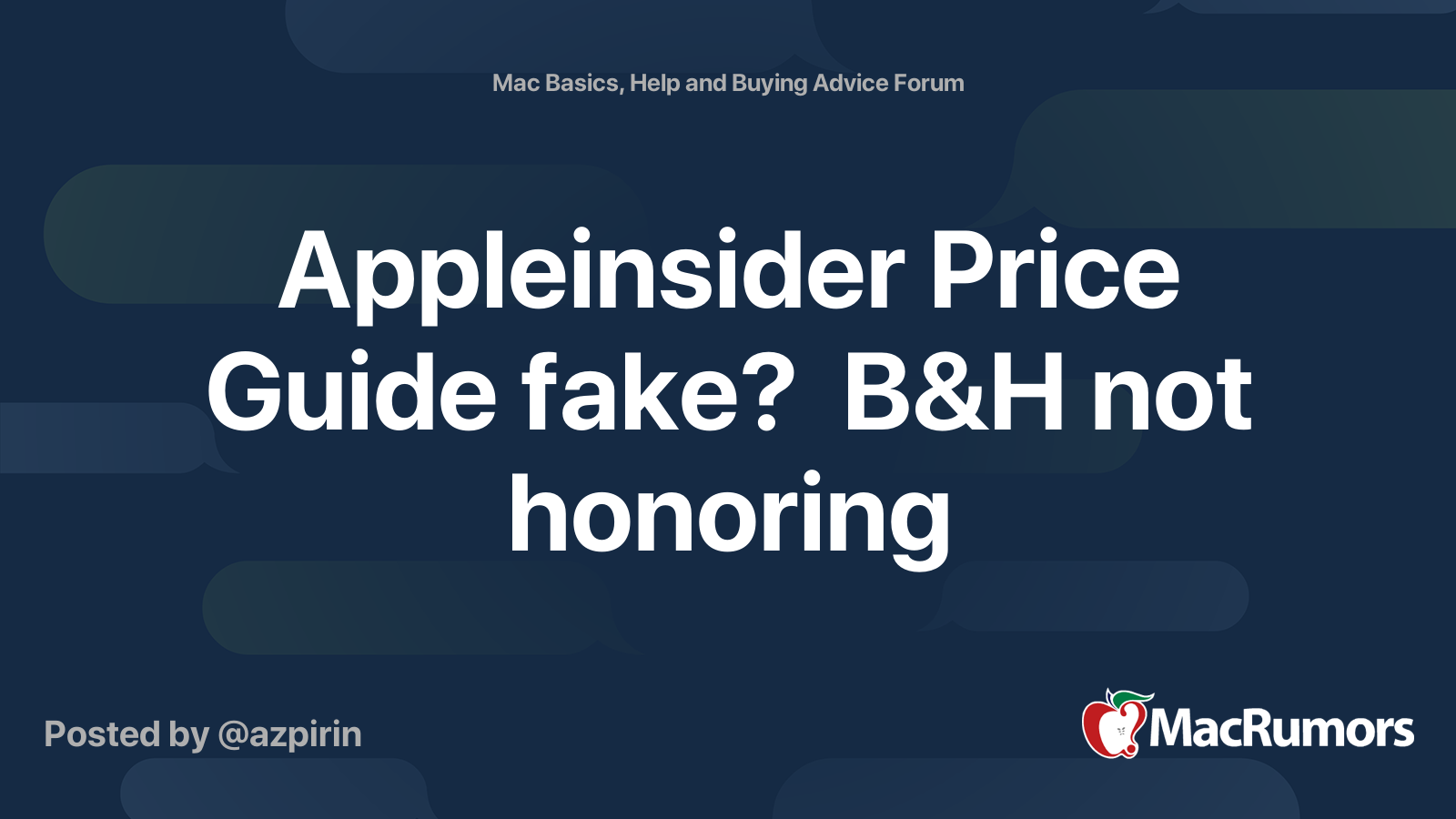 Appleinsider Price Guide Fake B H Not Honoring Macrumors Forums