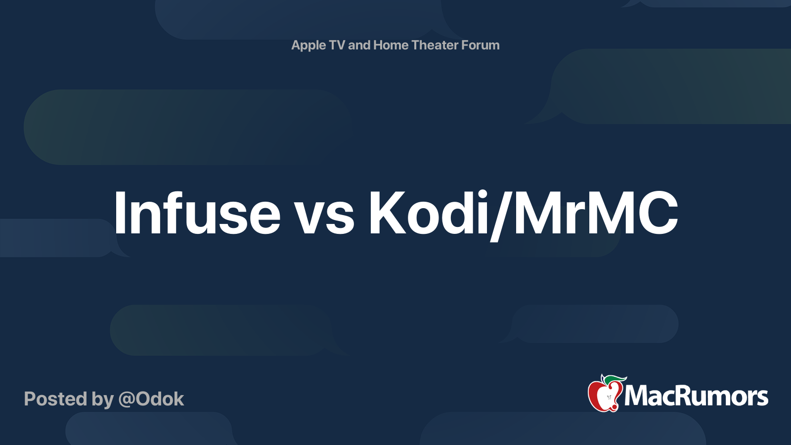 Urskive job Vænne sig til Infuse vs Kodi/MrMC | MacRumors Forums