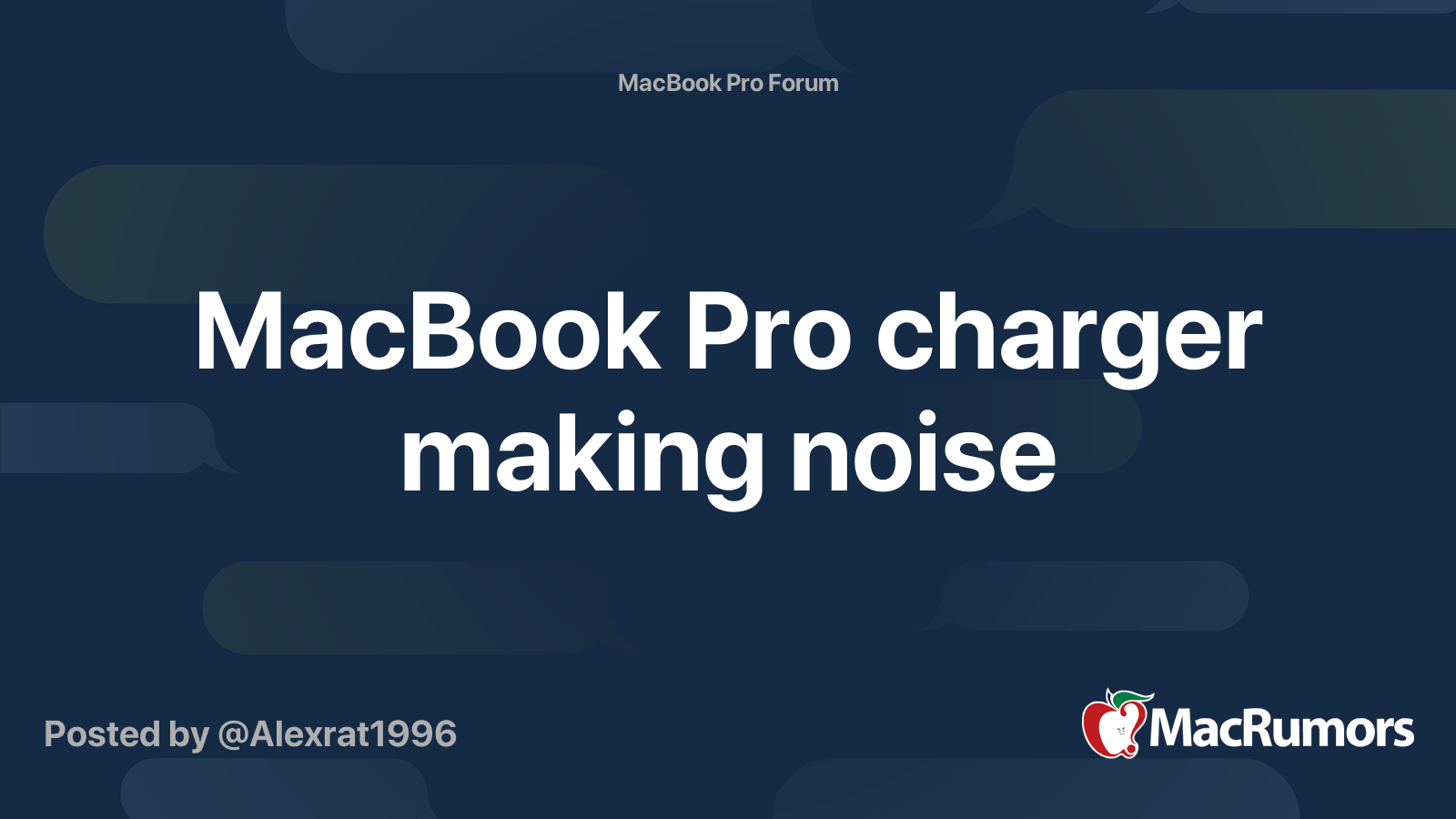 MacBook Pro charger making noise MacRumors Forums