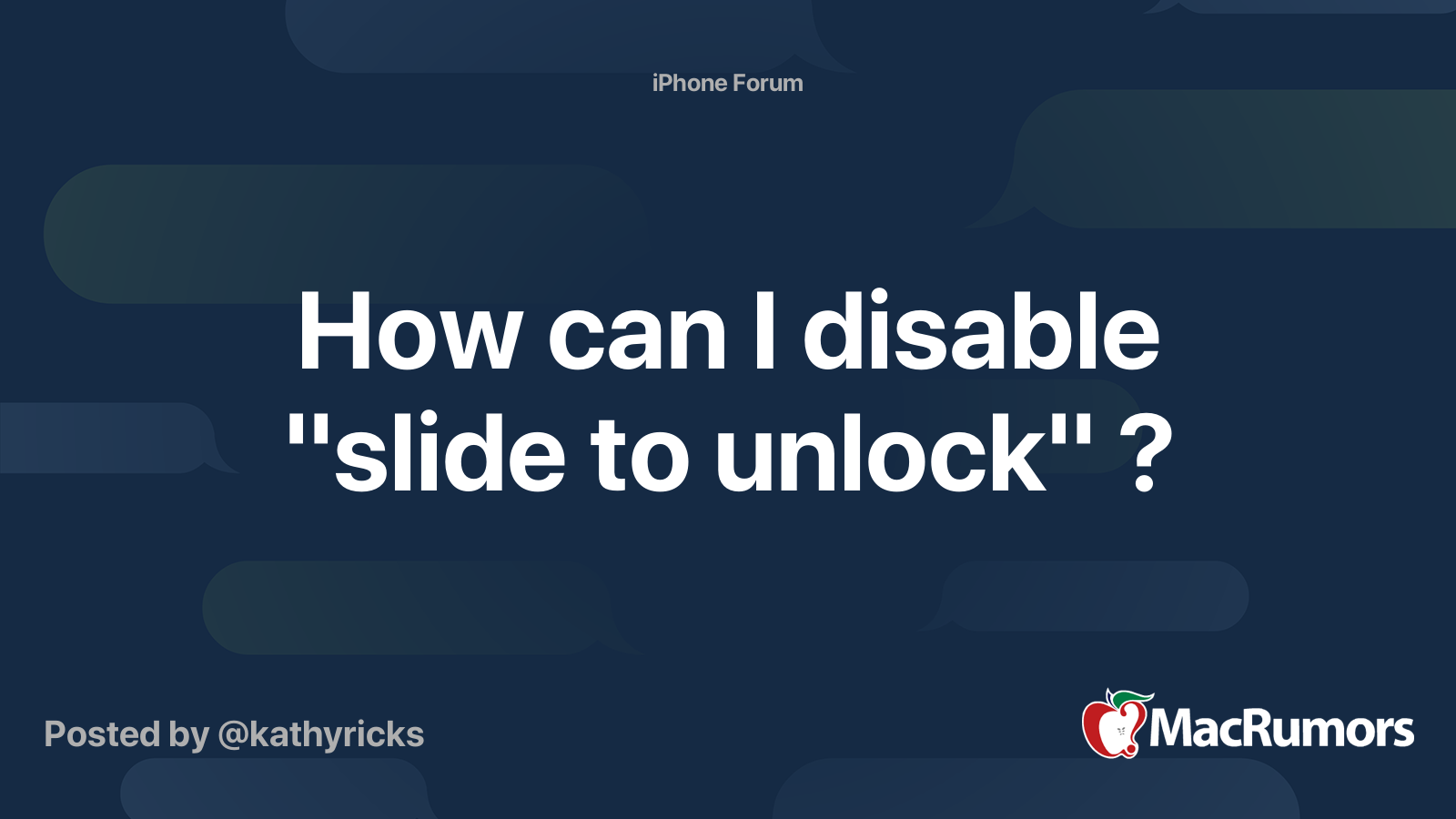 How Can I Disable Slide To Unlock Macrumors Forums