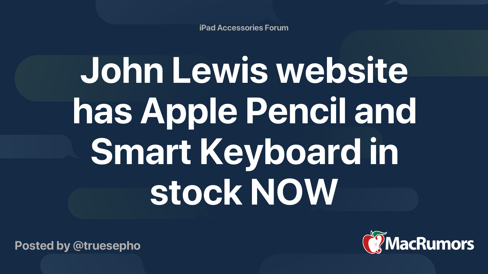 John Lewis website has Apple Pencil and Smart Keyboard in stock NOW