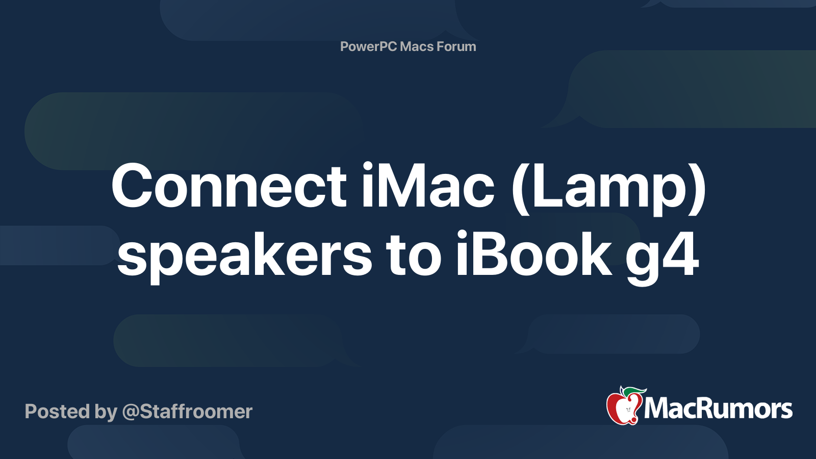 Connect iMac (Lamp) speakers to iBook g4 MacRumors Forums