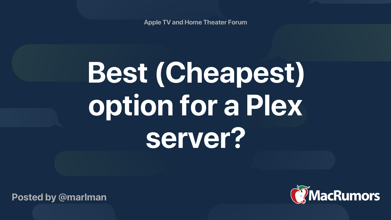 Best (Cheapest) option for a Plex server? MacRumors Forums