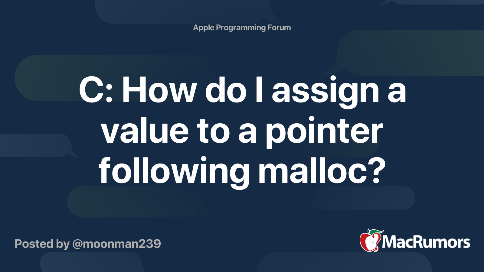 C How do I assign a value to a pointer following malloc? MacRumors