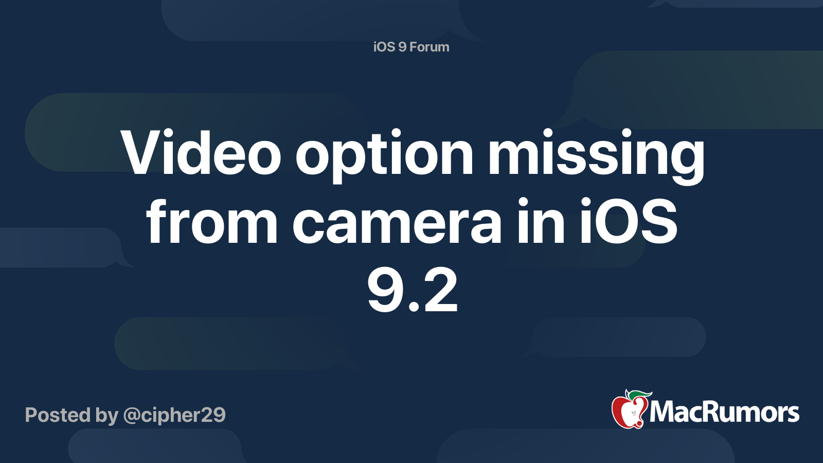 Video option missing from camera in iOS 9.2 MacRumors Forums