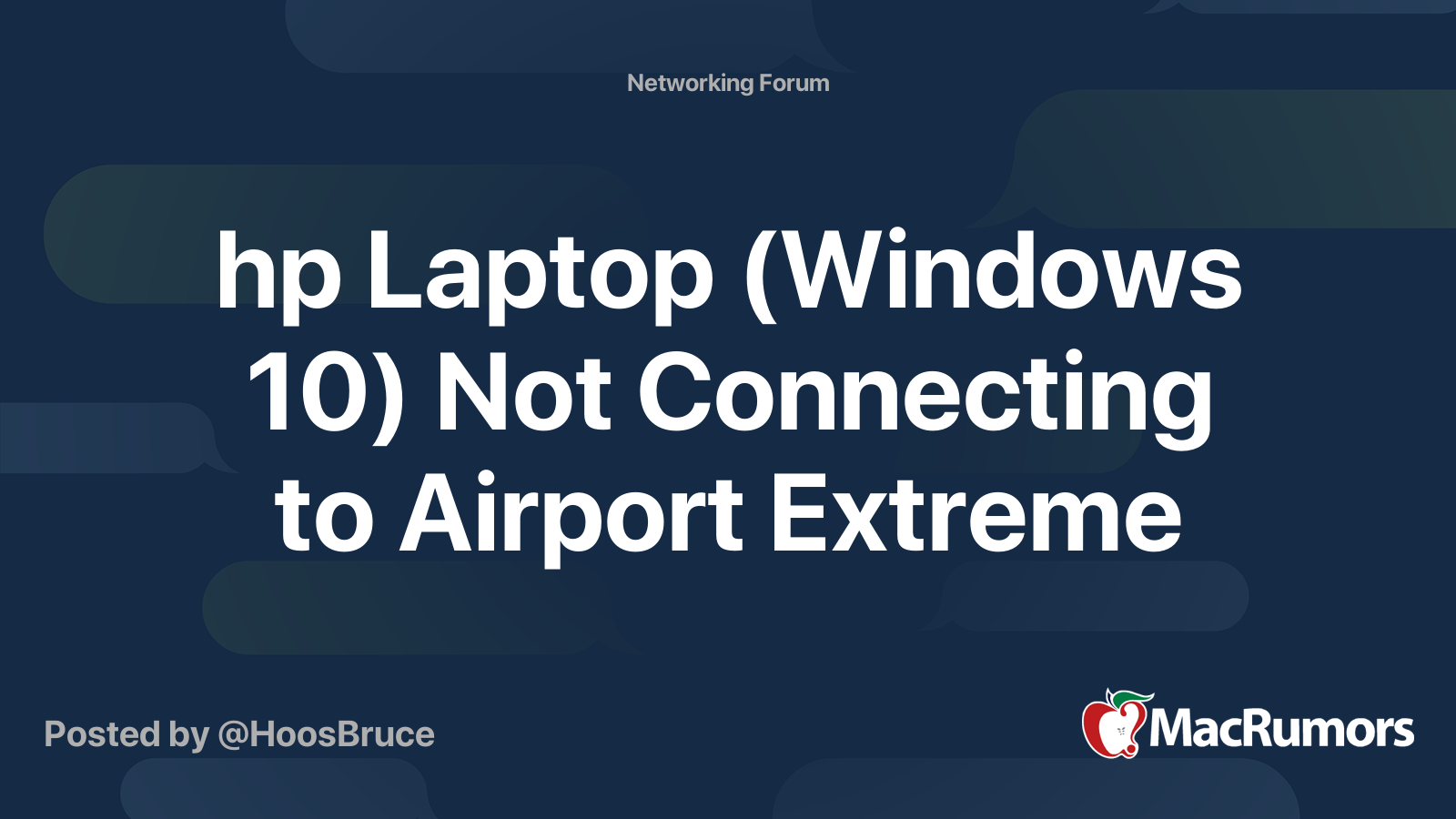 Hp Laptop Windows 10 Not Connecting To Airport Extreme Macrumors Forums