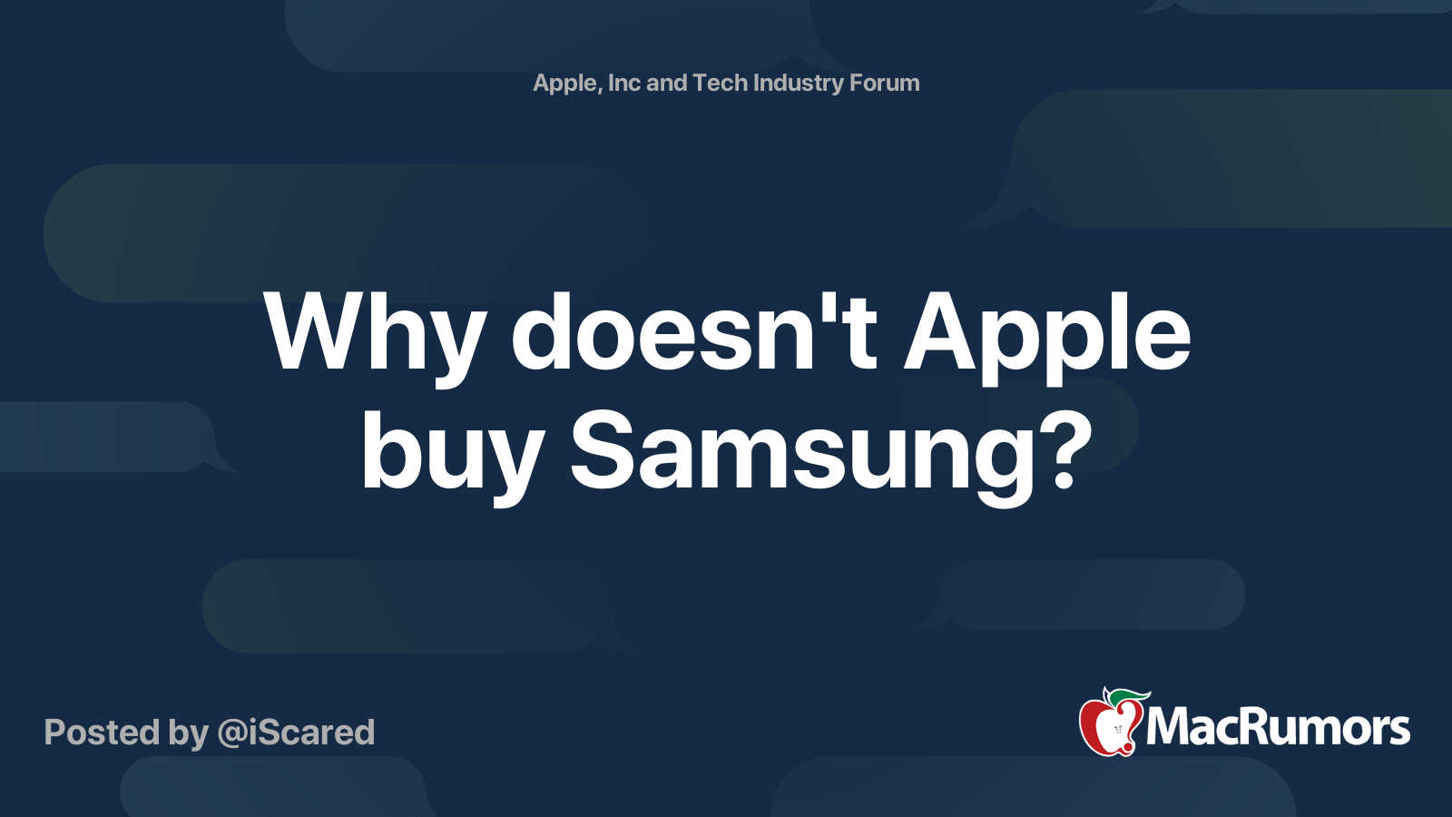 Why doesn't Apple buy Samsung? MacRumors Forums