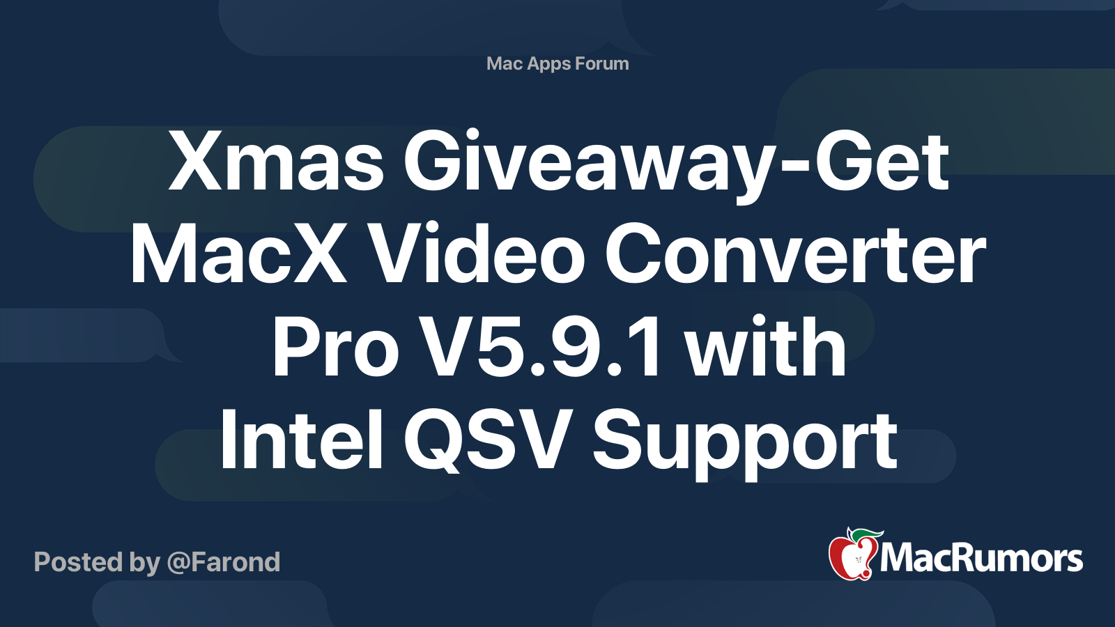 Xmas Giveaway Get Macx Video Converter Pro V5 9 1 With Intel Qsv Support For Free Macrumors Forums