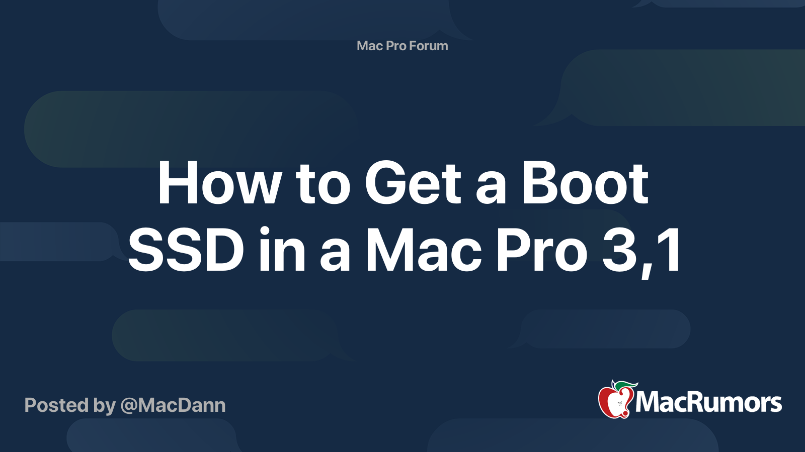 How to Get a Boot SSD in a Mac Pro 3,1 | MacRumors Forums
