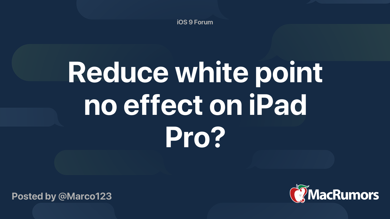 Reduce white point no effect on iPad Pro? MacRumors Forums