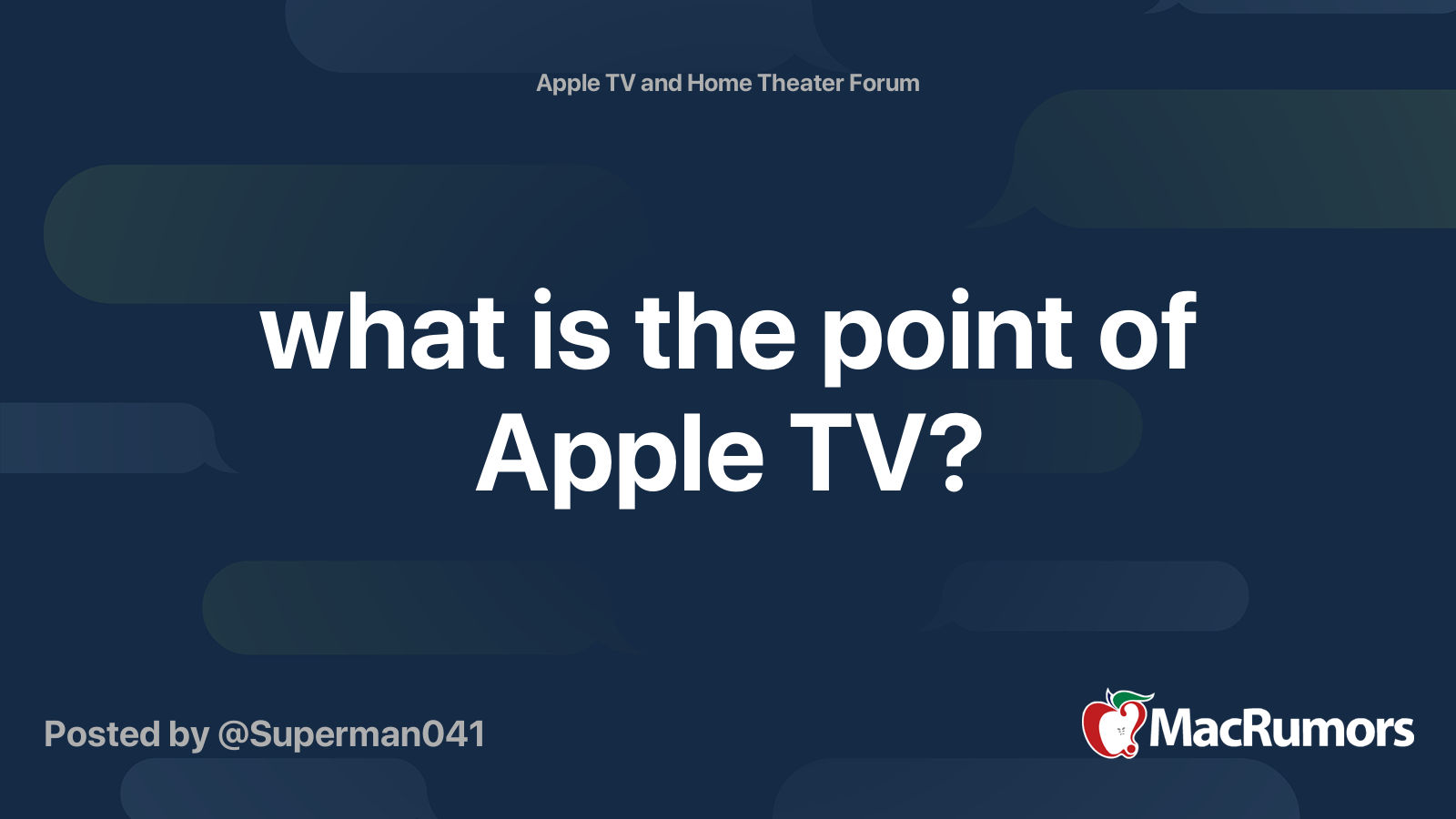 what is the point of Apple TV? MacRumors Forums
