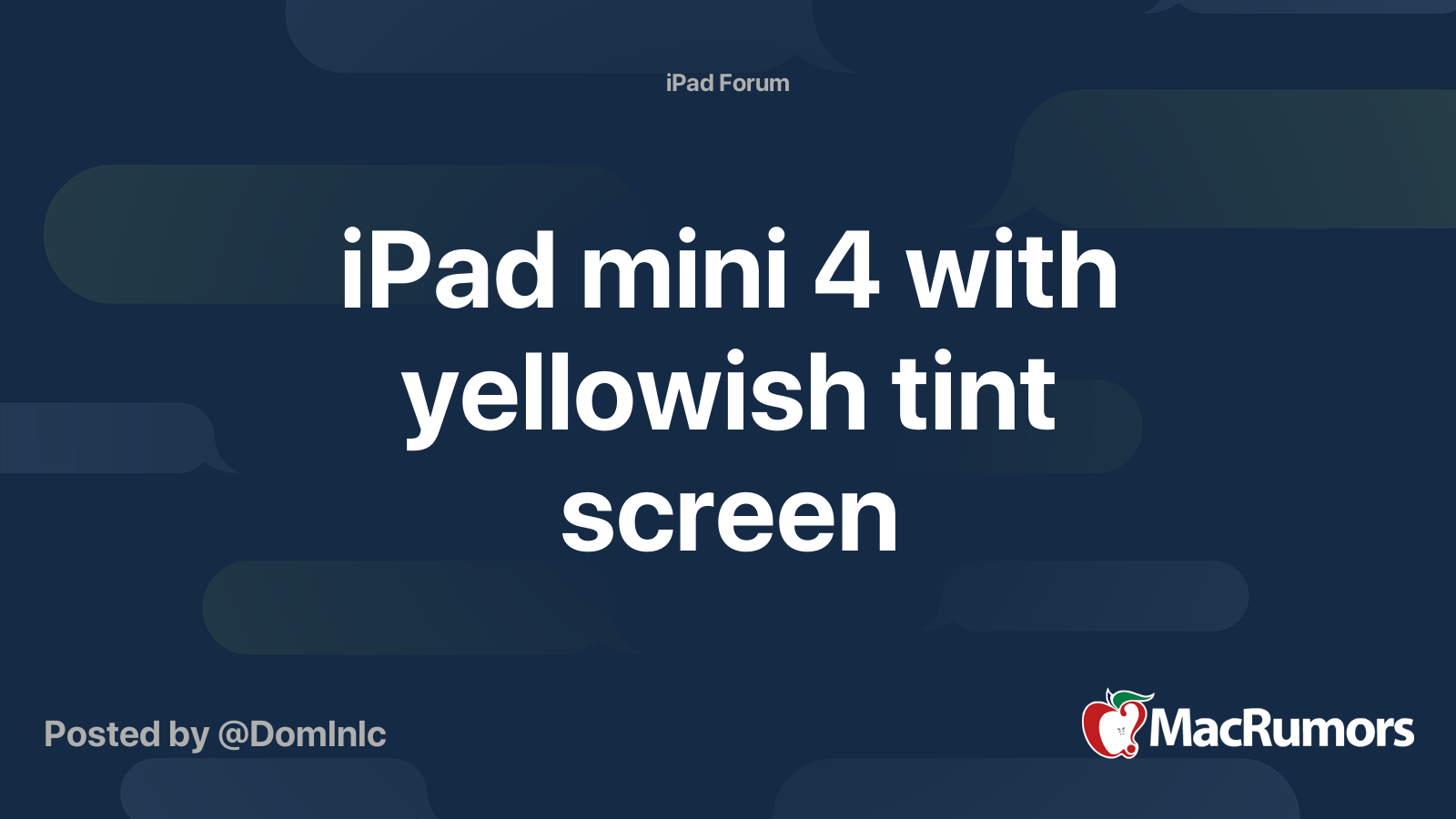 iPad mini 4 with yellowish tint screen MacRumors Forums