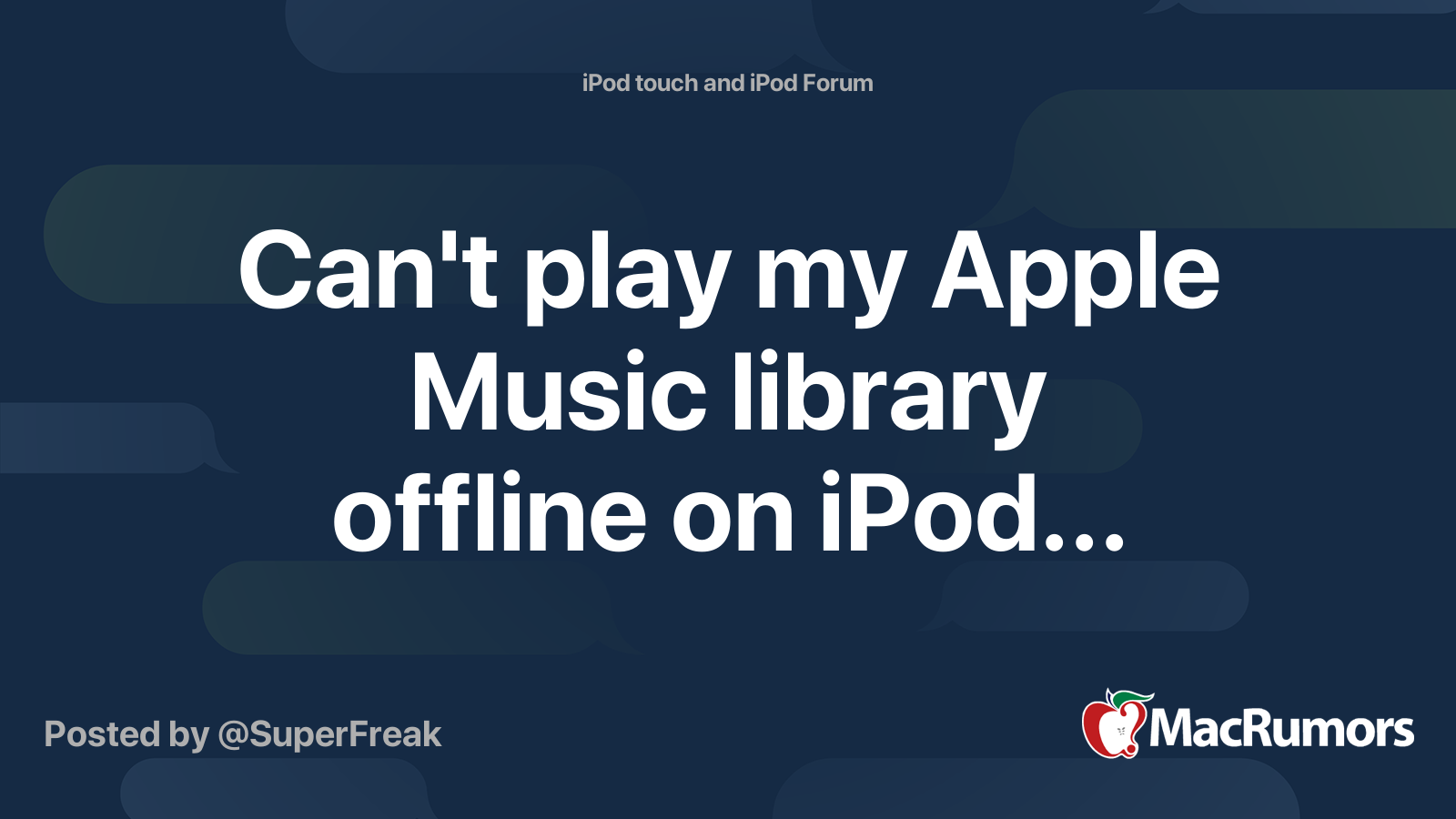 Can T Play My Apple Music Library Offline On Ipod Macrumors Forums