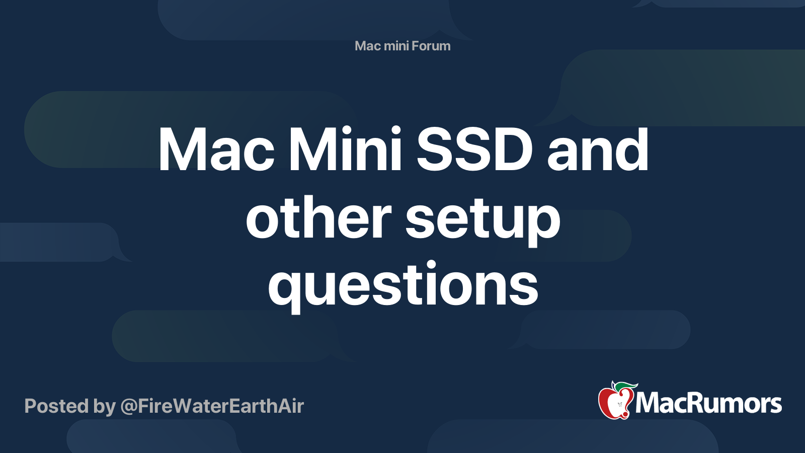 Mac Mini SSD and other setup questions | MacRumors Forums