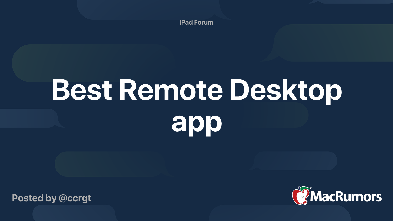 Best Remote Desktop app MacRumors Forums