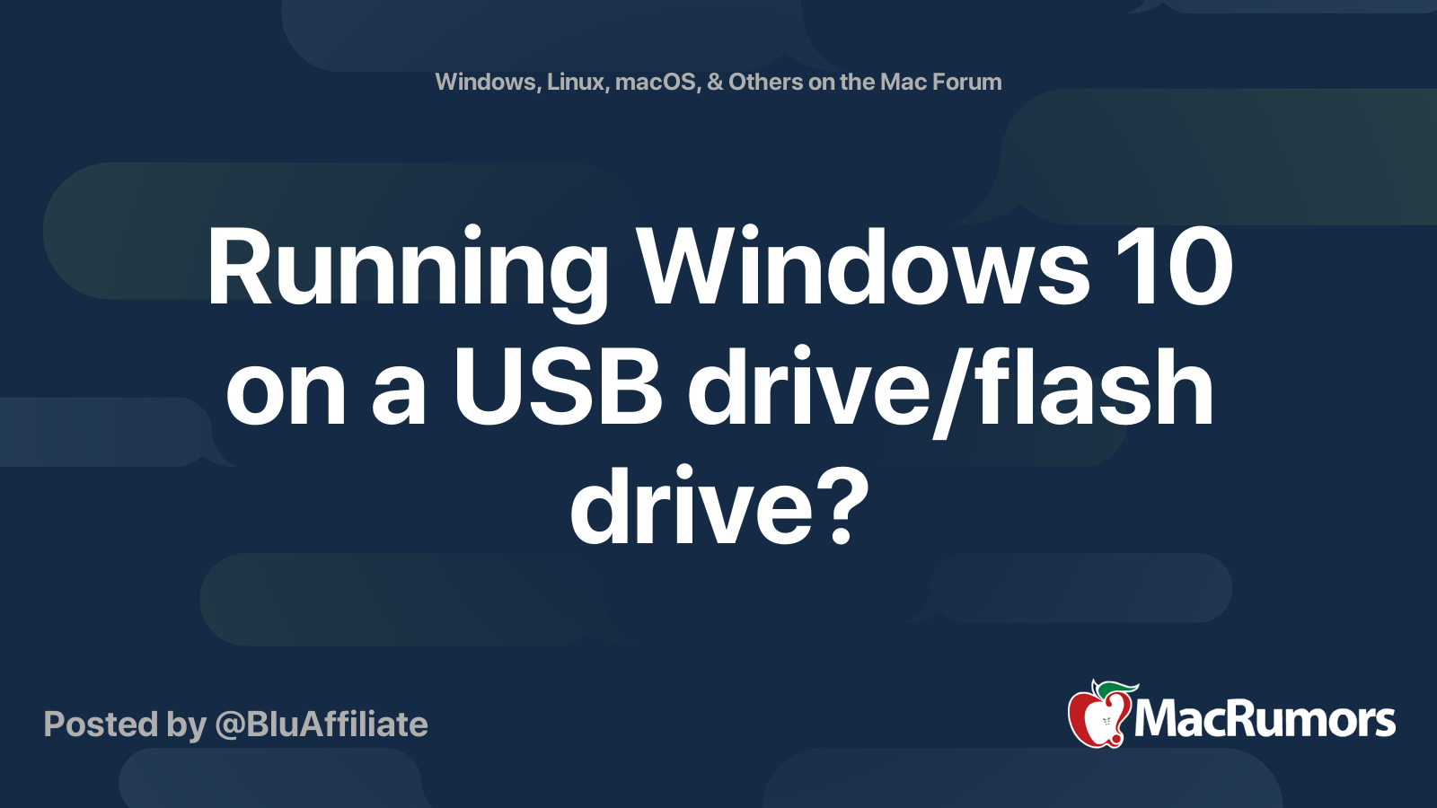 Running Windows 10 on a USB drive/flash drive?  MacRumors Forums