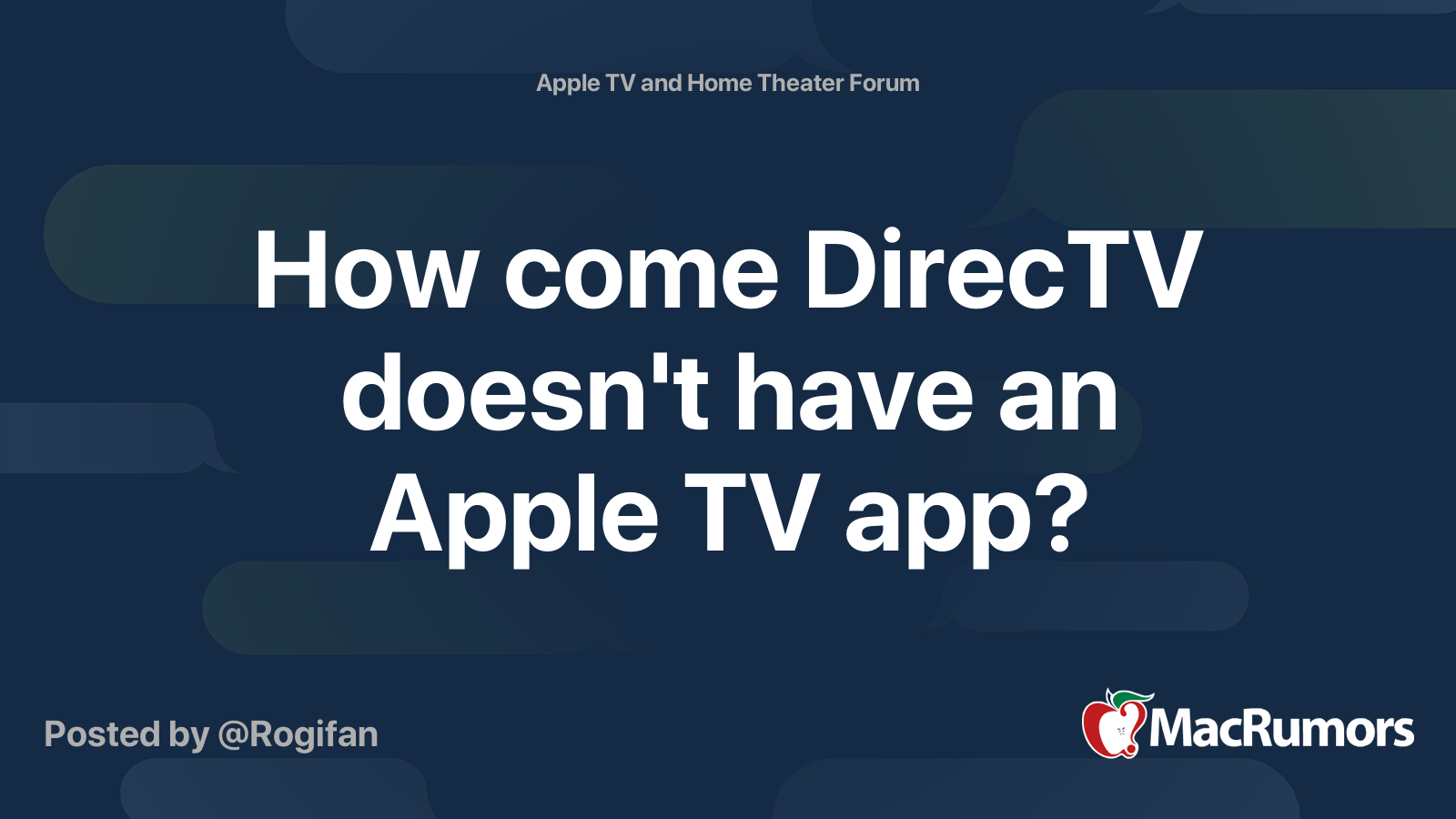 How come DirecTV doesn't have an Apple TV app? MacRumors Forums