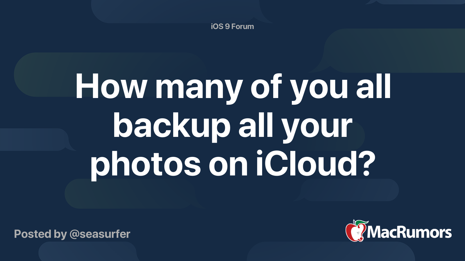 how-many-of-you-all-backup-all-your-photos-on-icloud-macrumors-forums