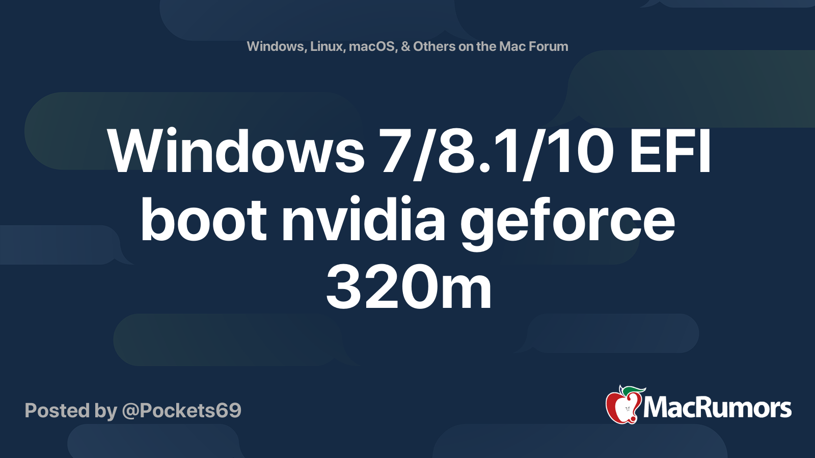 Windows 7 8.1 10 EFI boot nvidia geforce 320m MacRumors Forums