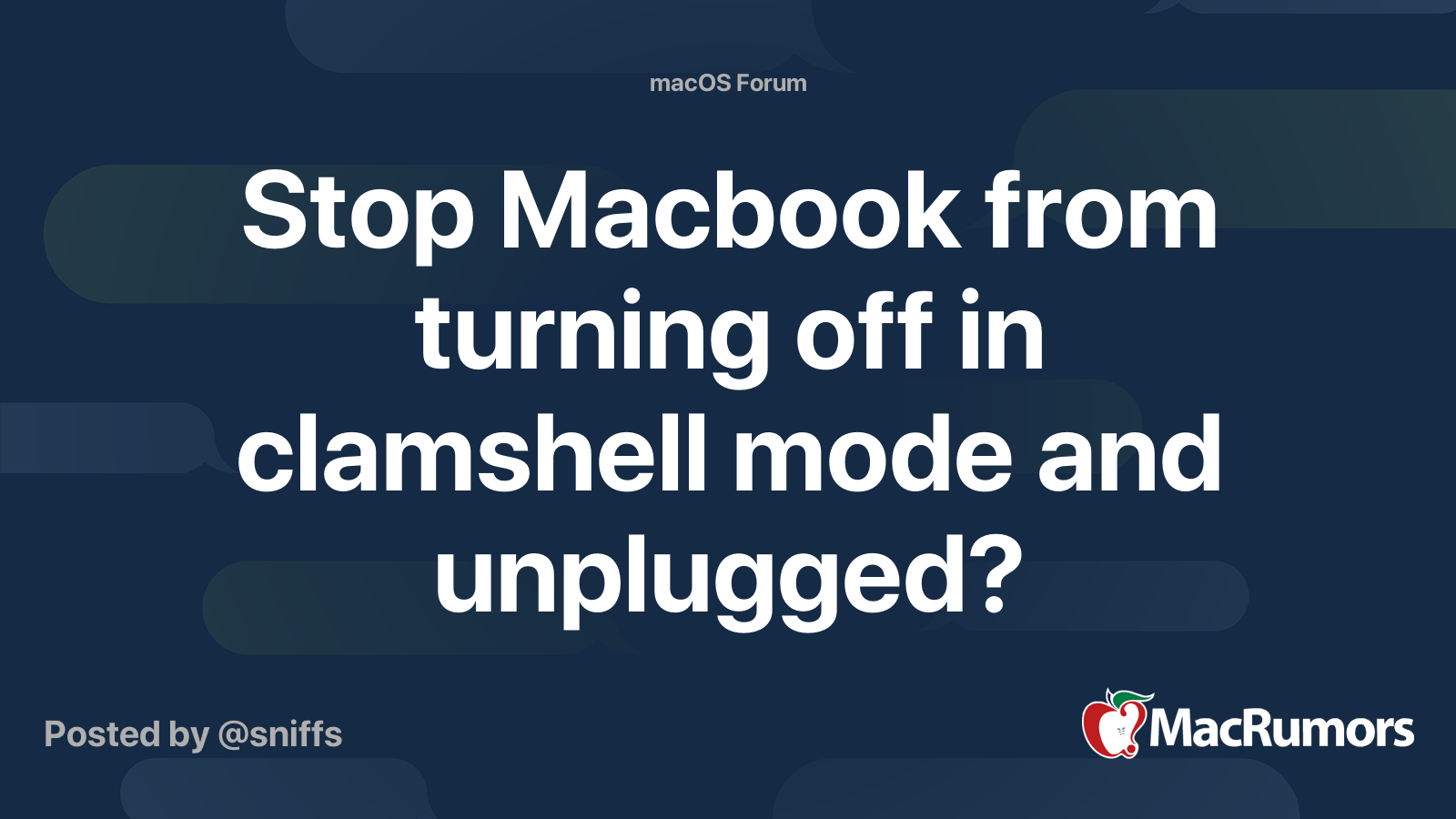 Stop Macbook from turning off in clamshell mode and unplugged