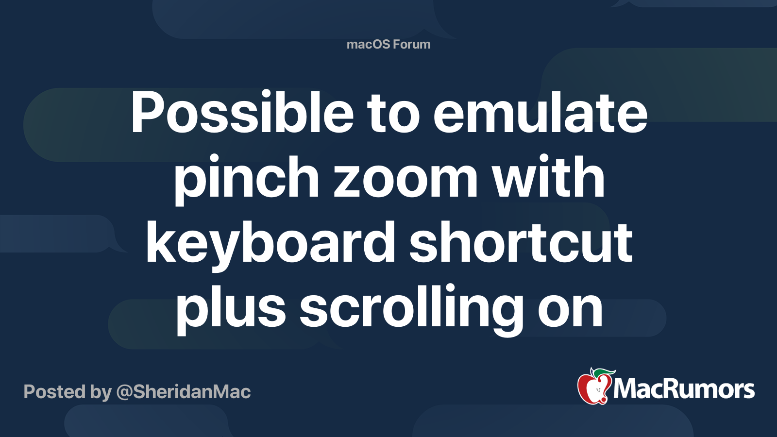 Possible to emulate pinch zoom with keyboard shortcut plus scrolling on