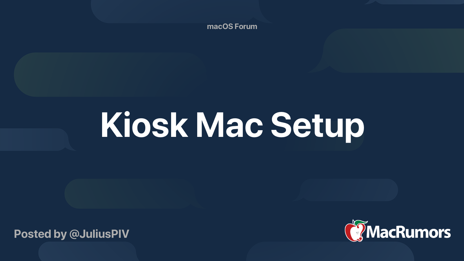 Kiosk Mac Setup | MacRumors Forums