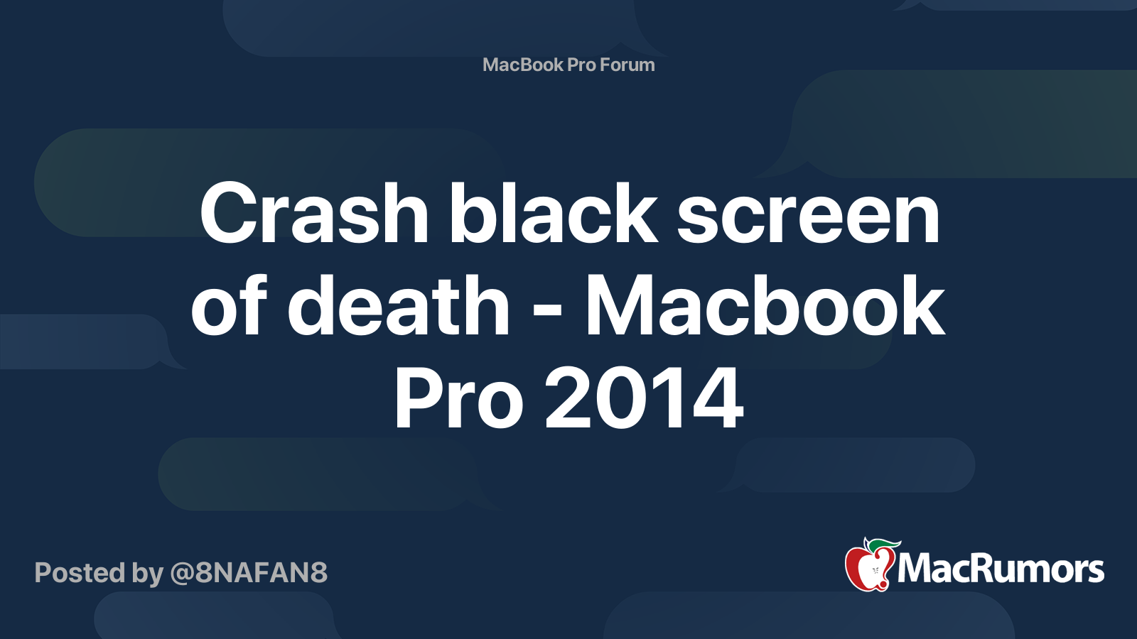 Crash black screen of death Macbook Pro 2014 MacRumors Forums