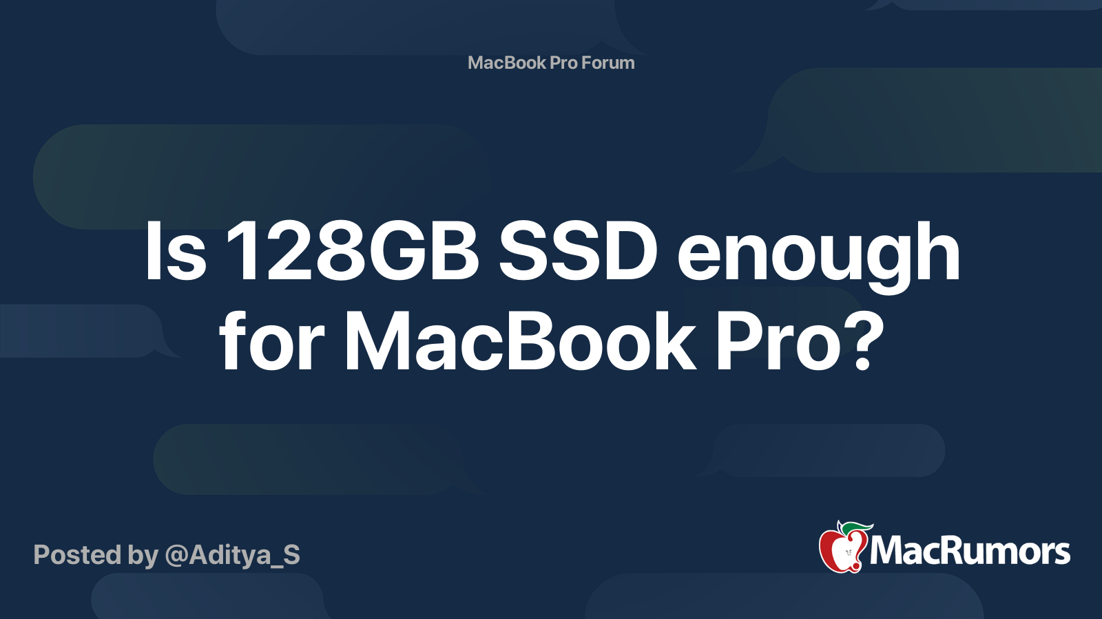 udvikle uddanne Udgangspunktet Is 128GB SSD enough for MacBook Pro? | MacRumors Forums