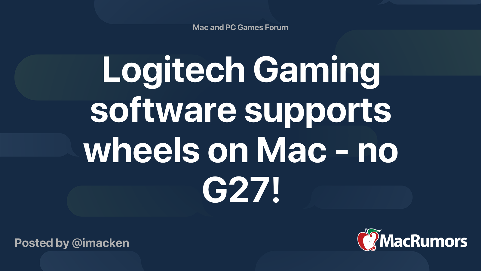 Logitech Gaming Software Supports Wheels On Mac No G27 Macrumors Forums