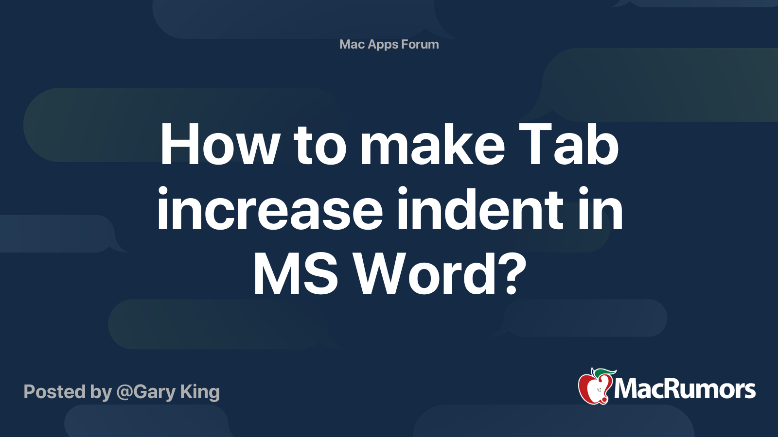 How To Make Tab Increase Indent In MS Word MacRumors Forums