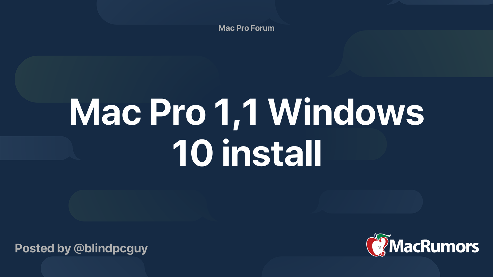 Mac Pro 1,1 Windows 10 install | MacRumors Forums