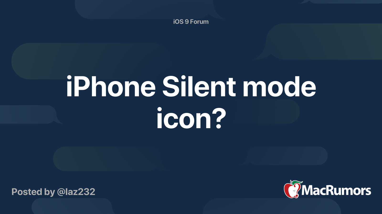 iPhone Silent mode icon? | MacRumors Forums