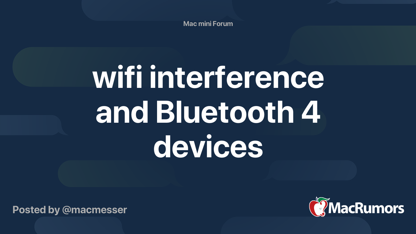 wifi interference and Bluetooth 4 devices MacRumors Forums