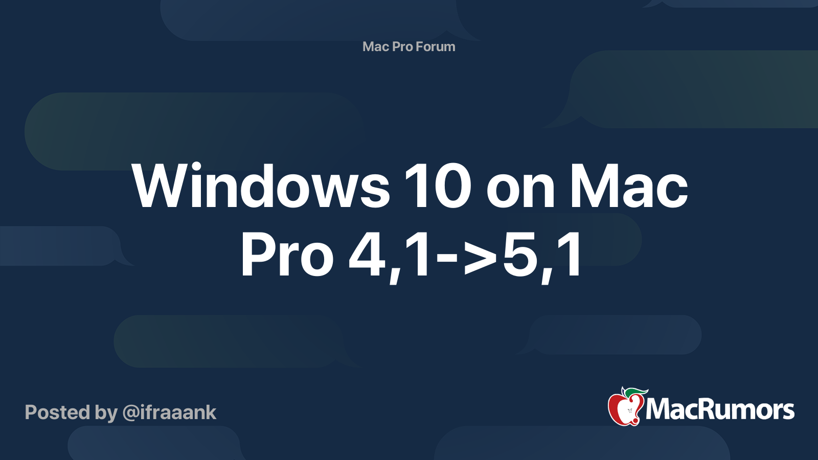 Windows 10 on Mac Pro 4,1->5,1 | MacRumors Forums