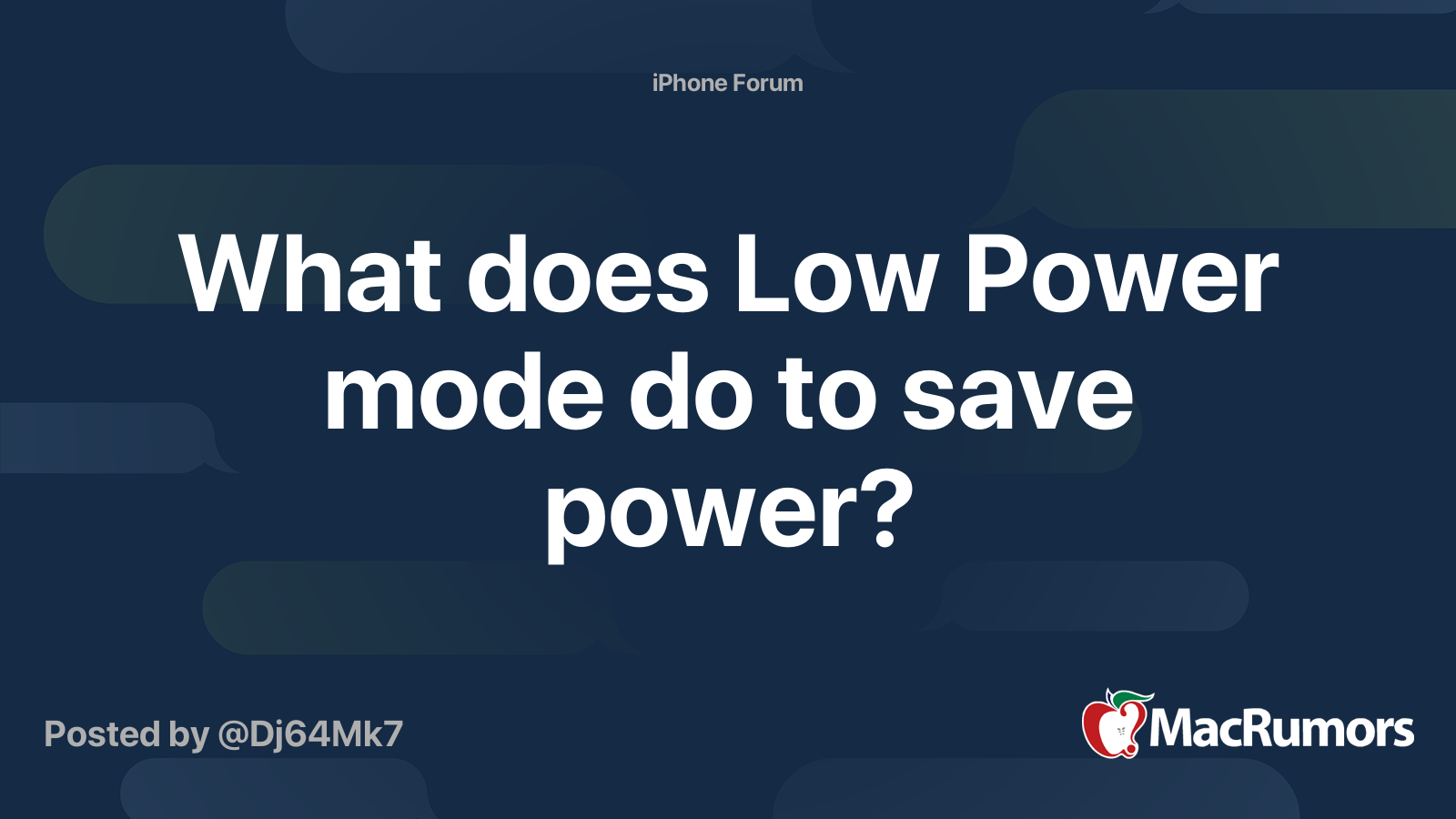 what-does-low-power-mode-do-to-save-power-macrumors-forums