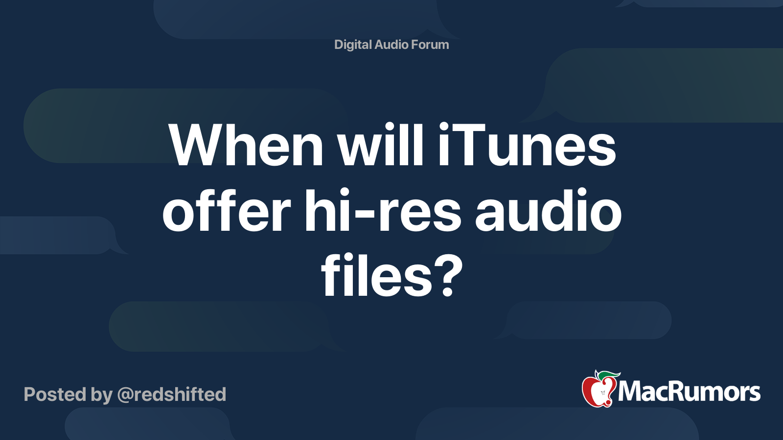 When will iTunes offer hires audio files? MacRumors Forums