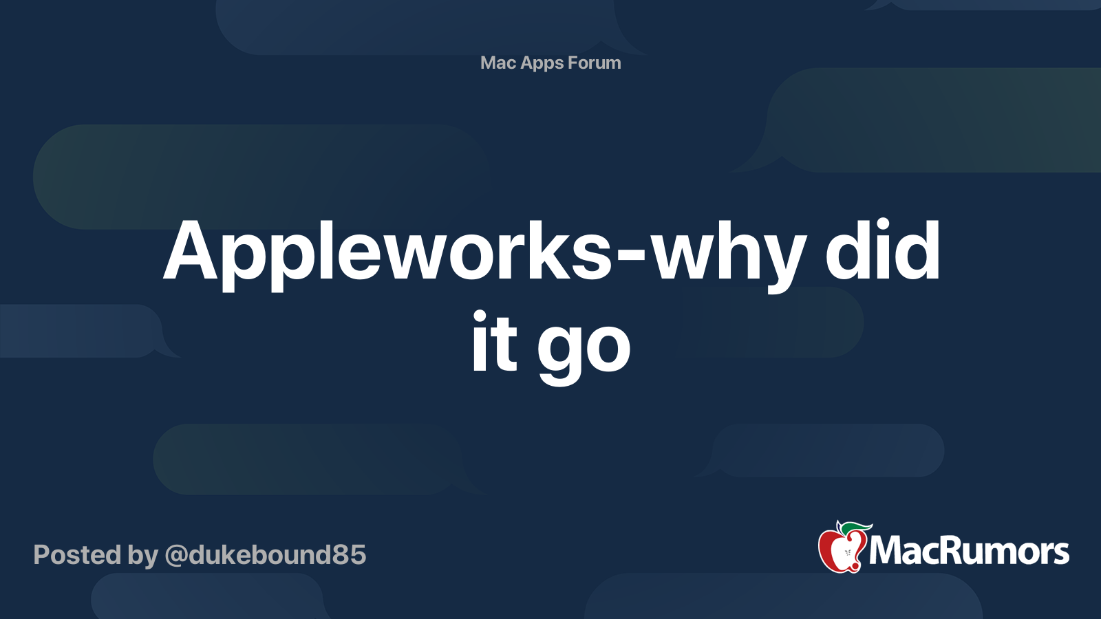 Appleworks-why did it go | MacRumors Forums