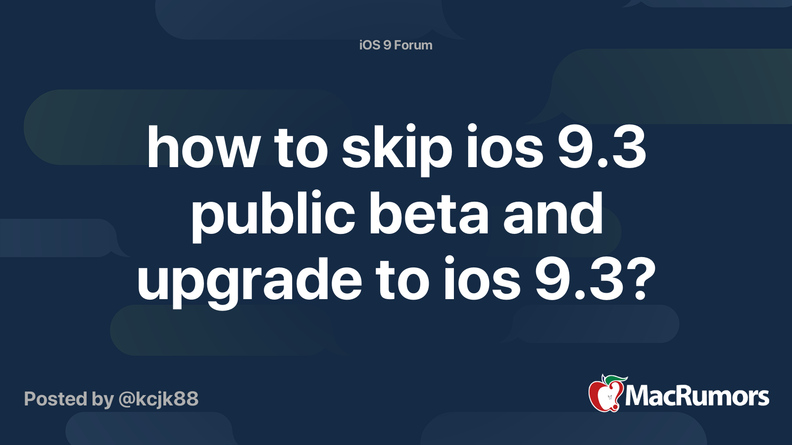 How To Skip Ios 9 3 Public Beta And Upgrade To Ios 9 3 MacRumors Forums