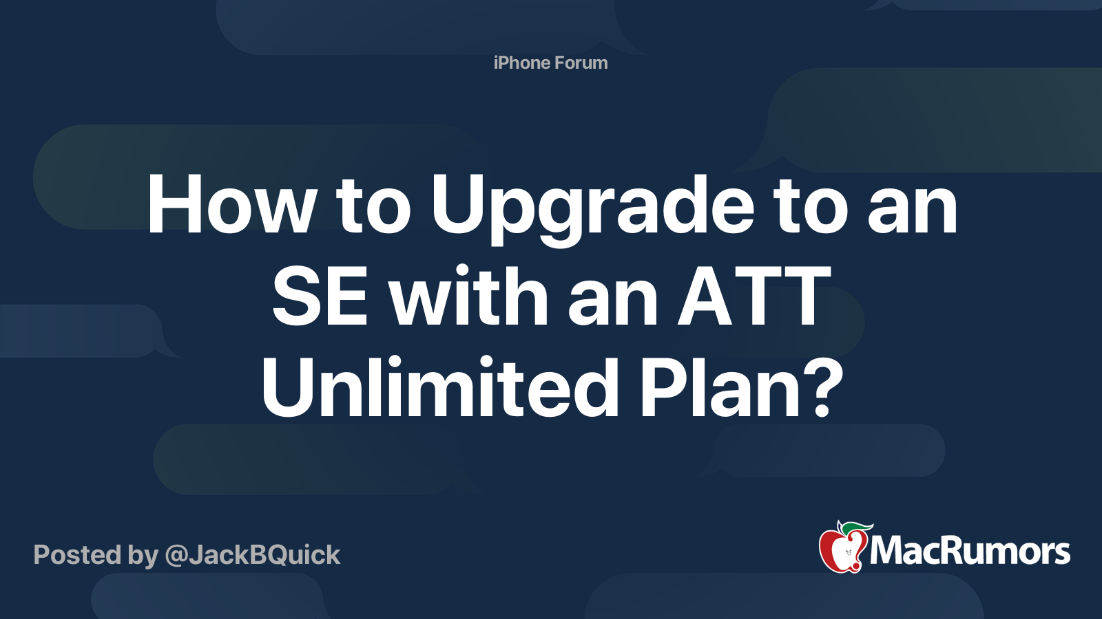 how-to-upgrade-to-an-se-with-an-att-unlimited-plan-macrumors-forums