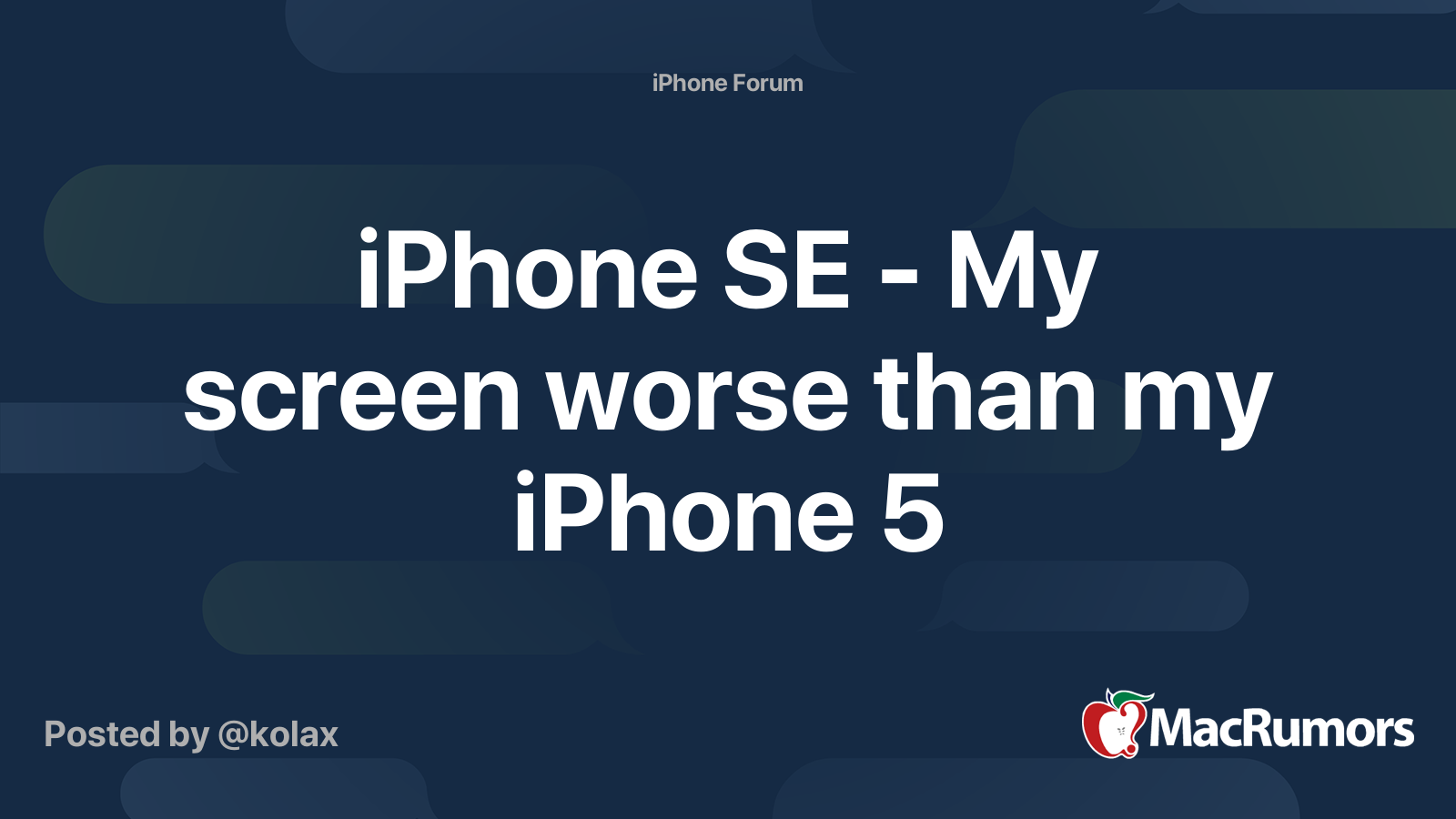 iPhone SE - My screen worse than my iPhone 5 | MacRumors Forums