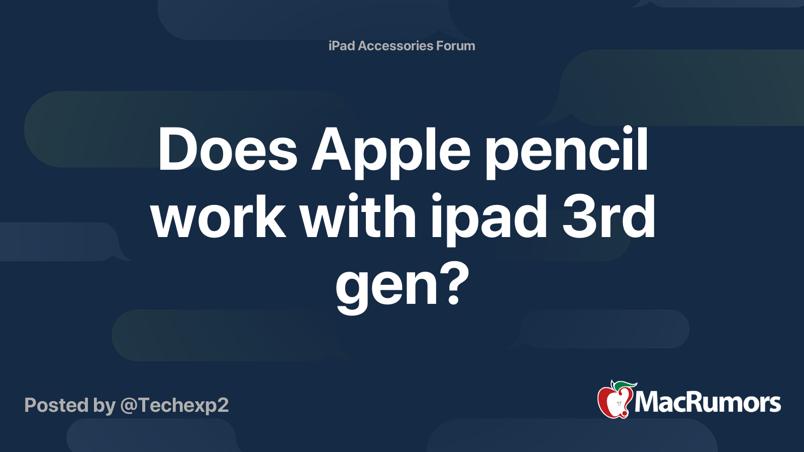 Does Apple pencil work with ipad 3rd gen? MacRumors Forums