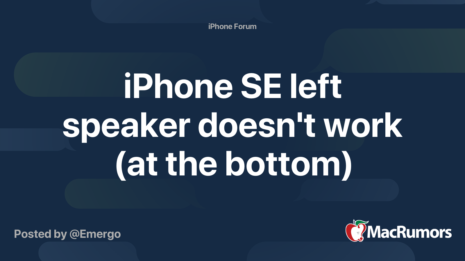 iPhone SE left speaker doesn't work (at the bottom) | MacRumors Forums