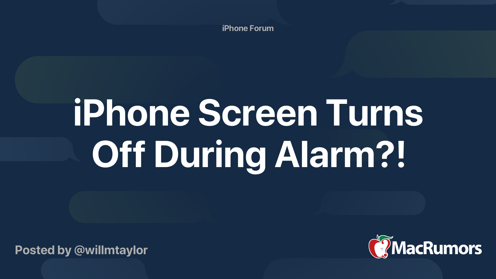 iPhone Screen Turns Off During Alarm?! | MacRumors Forums