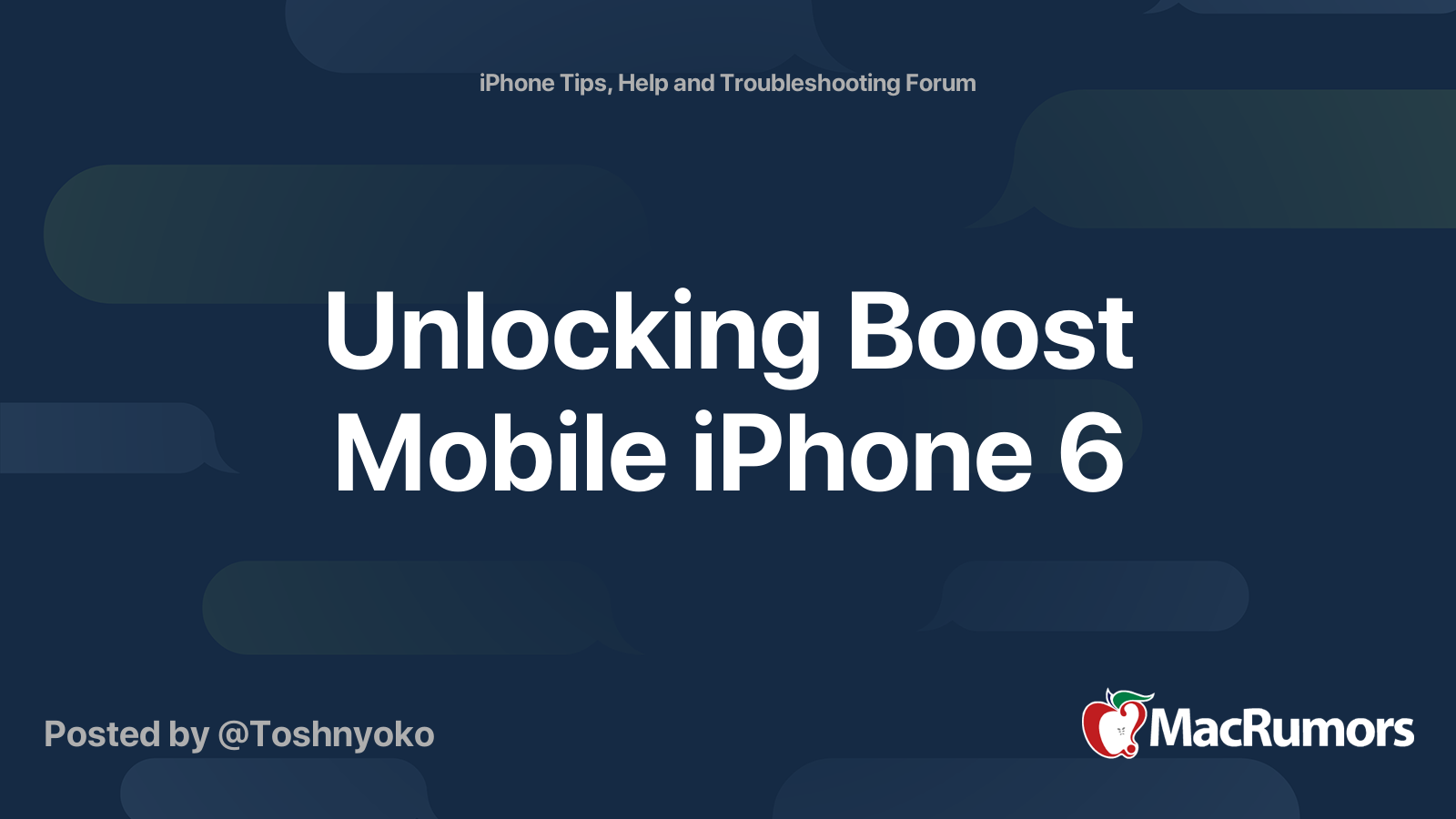 Unlocking Boost Mobile iPhone 6 MacRumors Forums