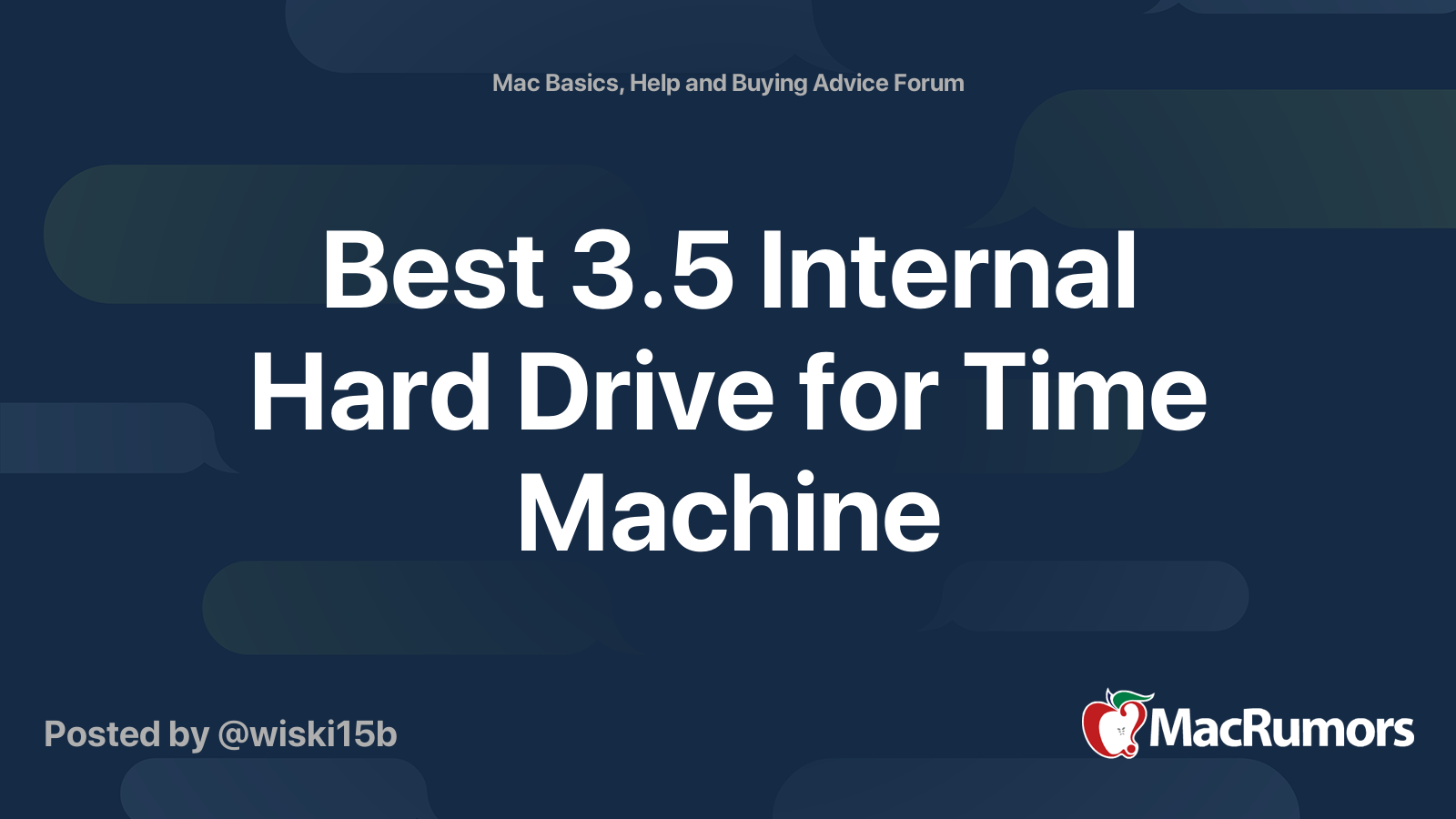 Best 3.5 Internal Hard Drive for Time Machine MacRumors Forums