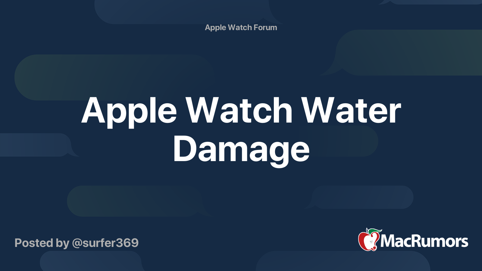 Apple Watch Water Damage | MacRumors Forums